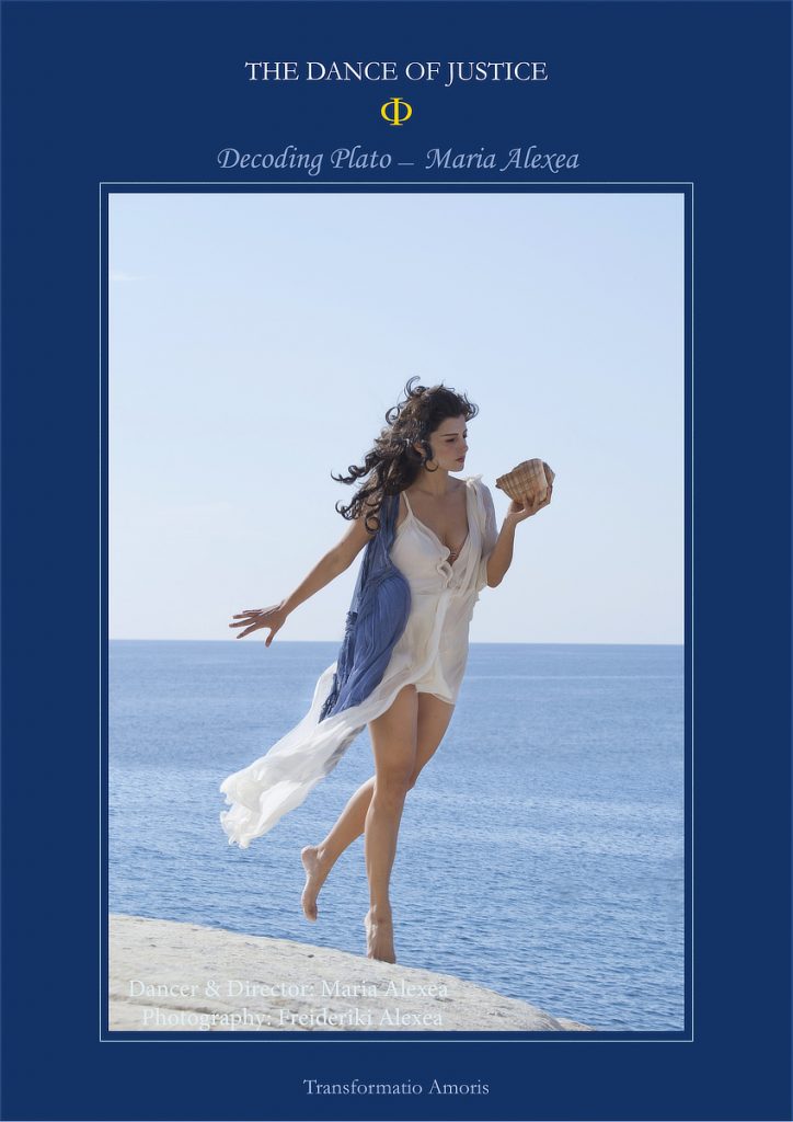 The Dance of Justice  Φ  Decoding Plato (Hardcover Edition)